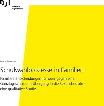 Schulwahlprozesse in Familien