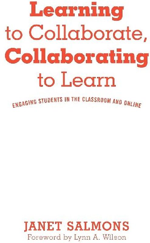 Learning to Collaborate, Collaborating to Learn