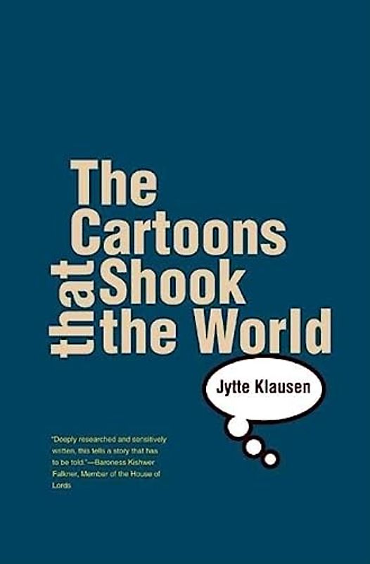 The Cartoons that Shook the World