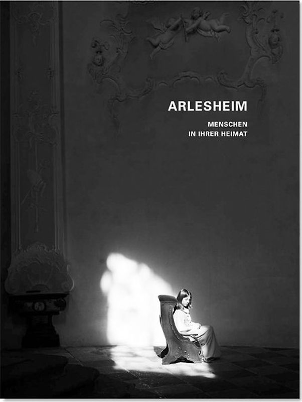 Arlesheim - Menschen über ihre Heimat