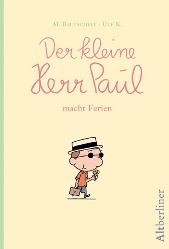 Der kleine Herr Paul macht Ferien