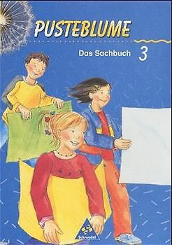 Pusteblume. Das Sachbuch / Pusteblume. Das Sachbuch - Ausgabe 2000 für das 2. und 3. Schuljahr Hessen und Nordrhein-Westfalen