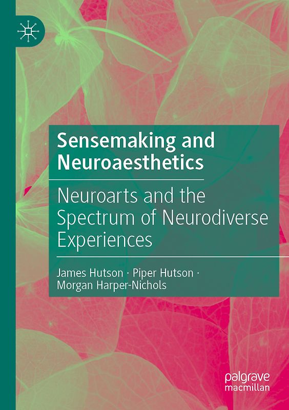 Sensemaking and Neuroaesthetics