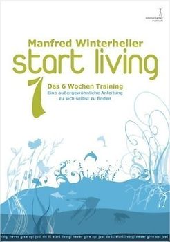 start living! das 6 wochen training