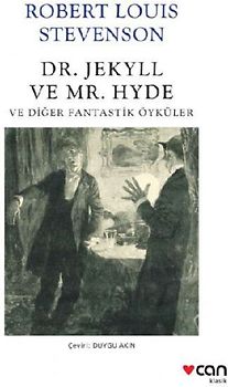 Dr. Jekyll ve Mr. Hyde ve Diger Fantastik Öyküler