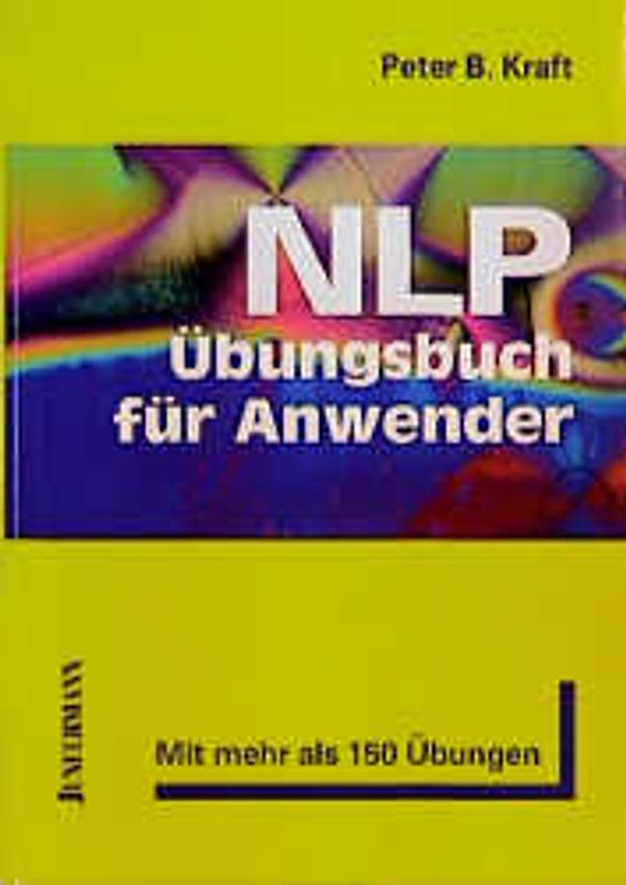 NLP-Übungsbuch für Anwender