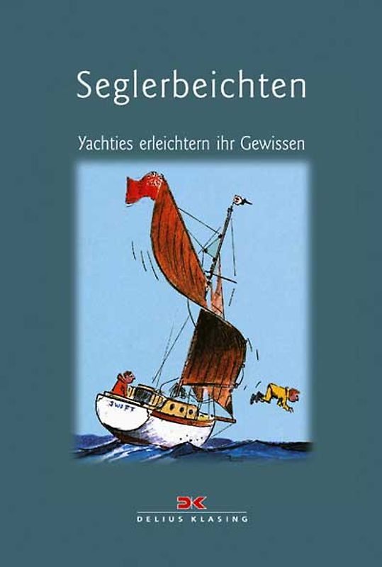 Seglerbeichten. Yachties erleichtern ihr Gewissen