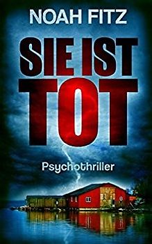 SIE IST TOT: Johannes Hornoff 6 - Noah Fitz [Taschenbcuh]