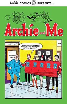 Archie and Me Vol. 1 (Archie Comics Presents, Band 1)