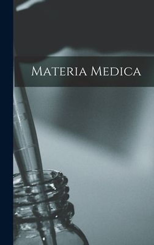 Materia Medica
