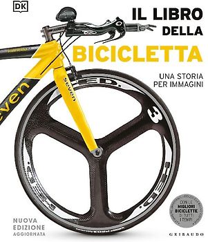 Il libro della bicicletta. Una storia per immagini