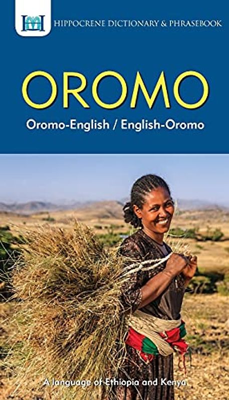 Oromo-English/ English-Oromo Dictionary & Phrasebook