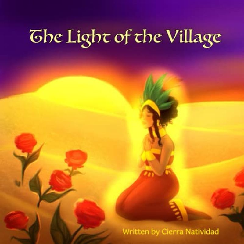 The Light of the Village