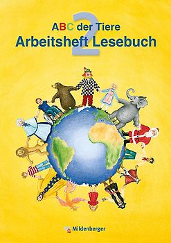 ABC der Tiere / ABC der Tiere 2 – Arbeitsheft zum Lesebuch, 2. Klasse. Erstausgabe