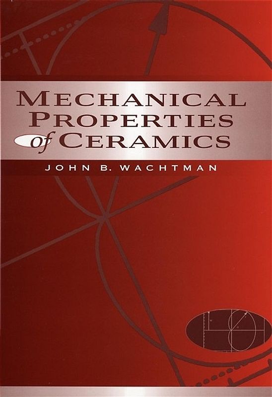 Mechanical Properties of Ceramics