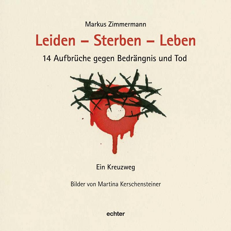 Leiden - Sterben - Leben