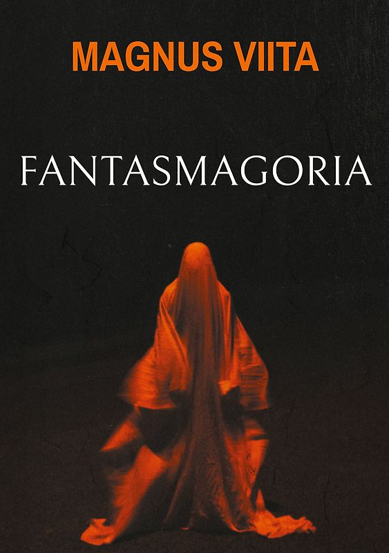 Fantasmagoria