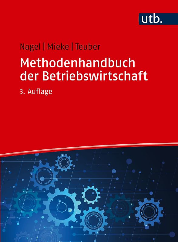 Methodenhandbuch der Betriebswirtschaft