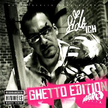 Sido - Ich (Ghetto Edition)