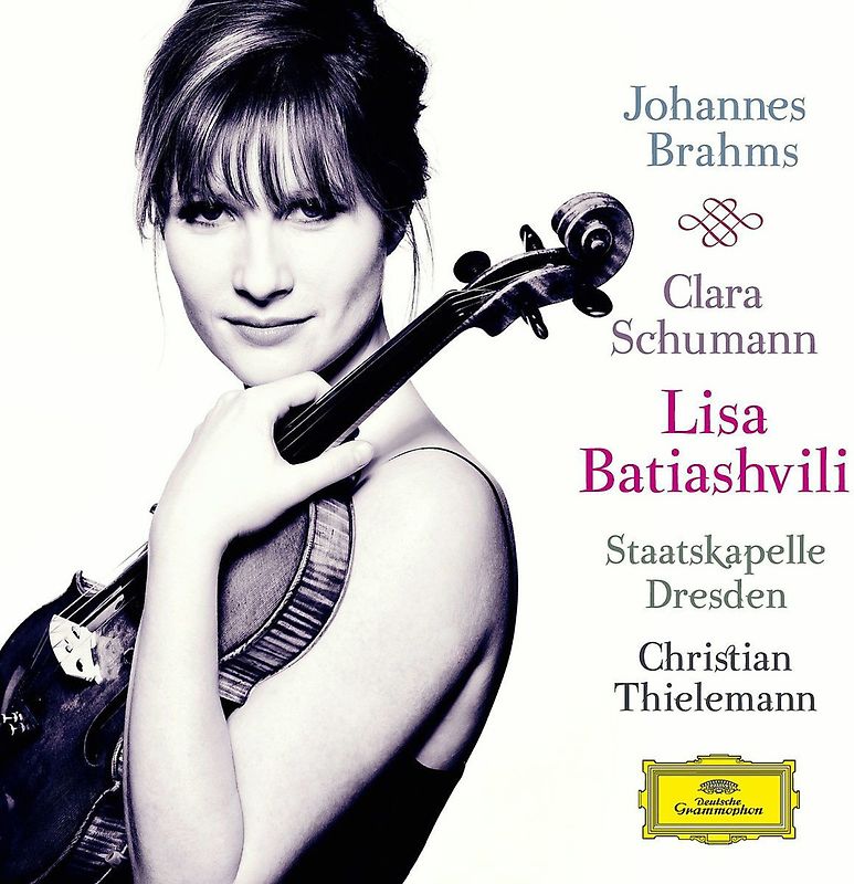 Lisa Batiashvili - Brahms: Violinkonzert Op. 77 / C. Schumann: 3 Romanzen Op. 22