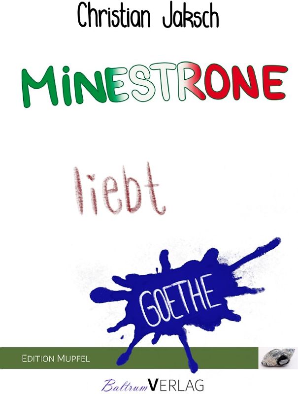 Minestrone liebt Goethe