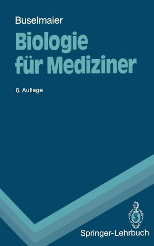 Biologie für Mediziner