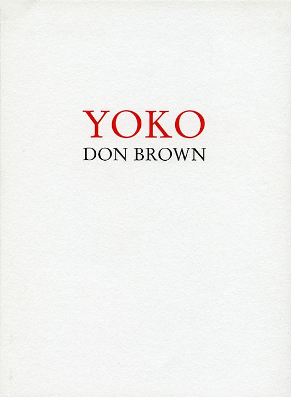 Yoko. Don Brown