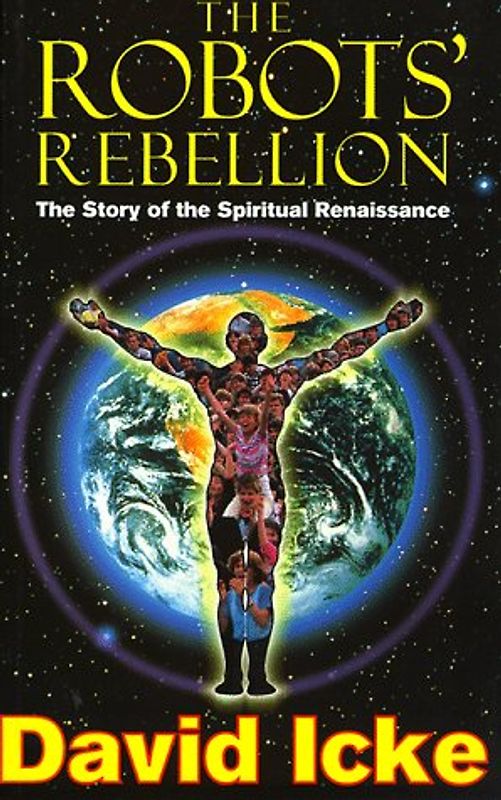 Robots' Rebellion: The Story of the Spiritual Renaissance
