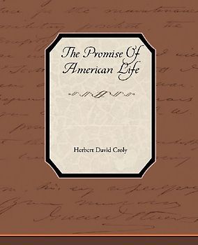 The Promise of American Life