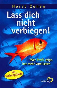 Lass dich nicht verbiegen