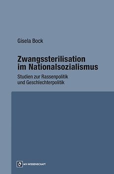 Zwangssterilisation im Nationalsozialismus