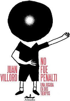 No fue penal : una jugada en dos tiempos