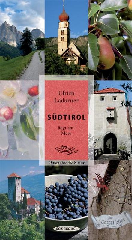 Südtirol liegt am Meer