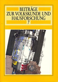 Beiträge zur Volkskunde und Hausforschung