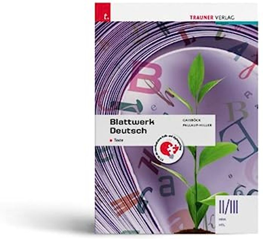 Blattwerk Deutsch - Texte, II/III HAK/HTL