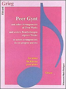 Peer Gynt und andere Bearbeitungen eigener Werke