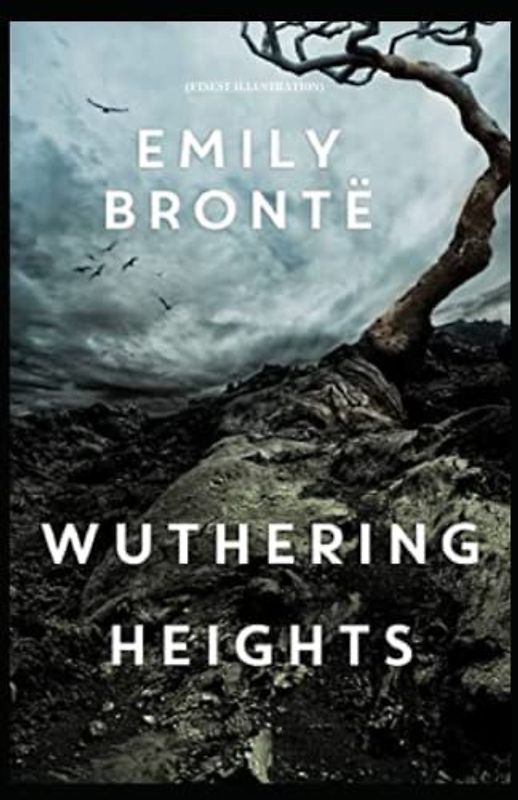 Wuthering Heights: (Finest Illustration)
