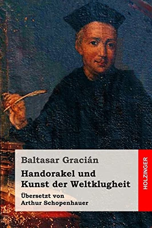 Handorakel und Kunst der Weltklugheit