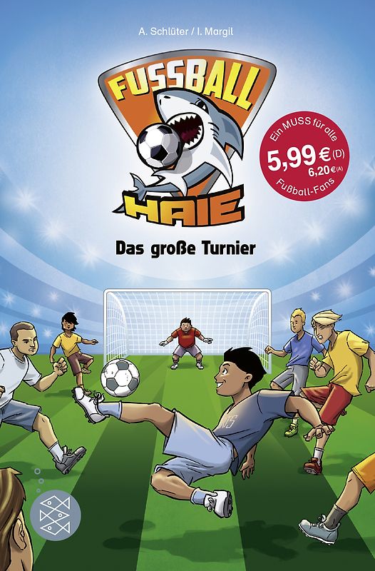 Fußball-Haie: Das große Turnier