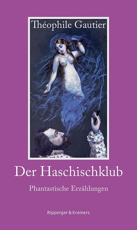 Der Haschischklub. Phantastische Erzählungen
