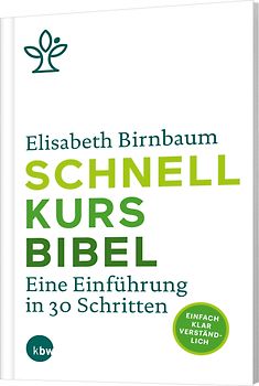 Schnellkurs Bibel