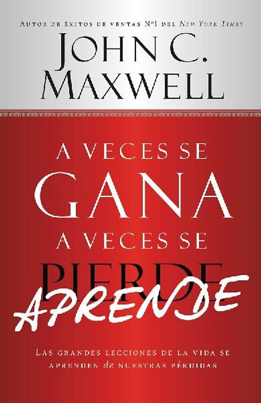 A Veces Se Gana - A Veces Aprende