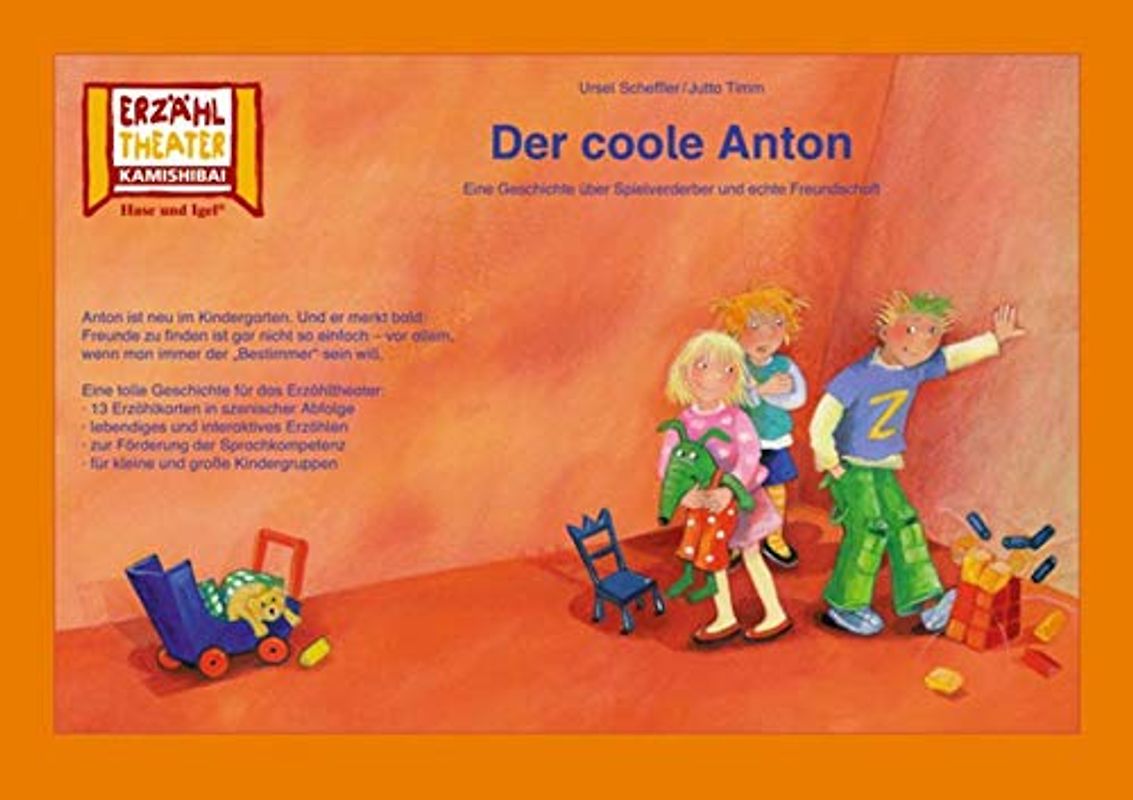 Der coole Anton / Kamishibai Bildkarten: Eine Geschichte über Spielverderber und echte Freundschaft. 13 Bildkarten für das Erzähltheater