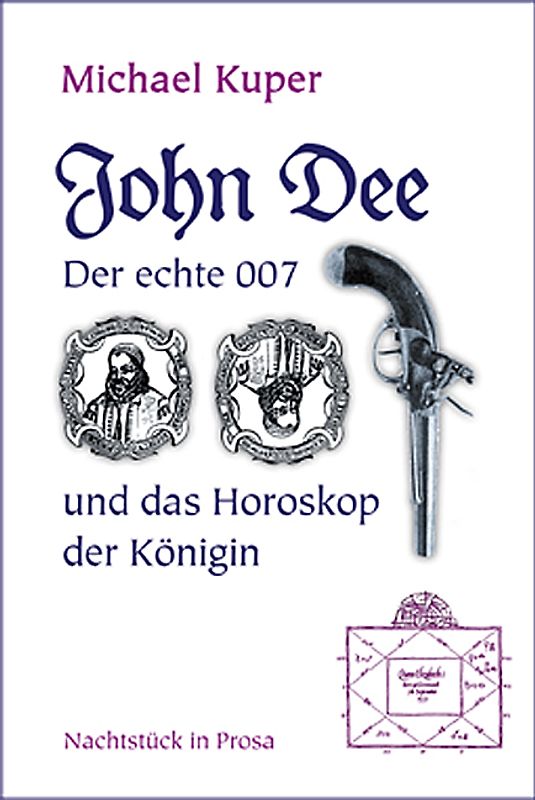 John Dee, der echte 007 und das Horoskop der Königin