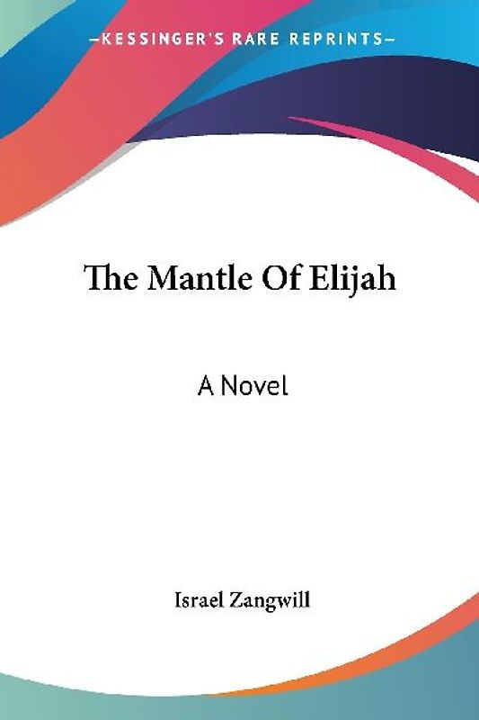 The Mantle Of Elijah
