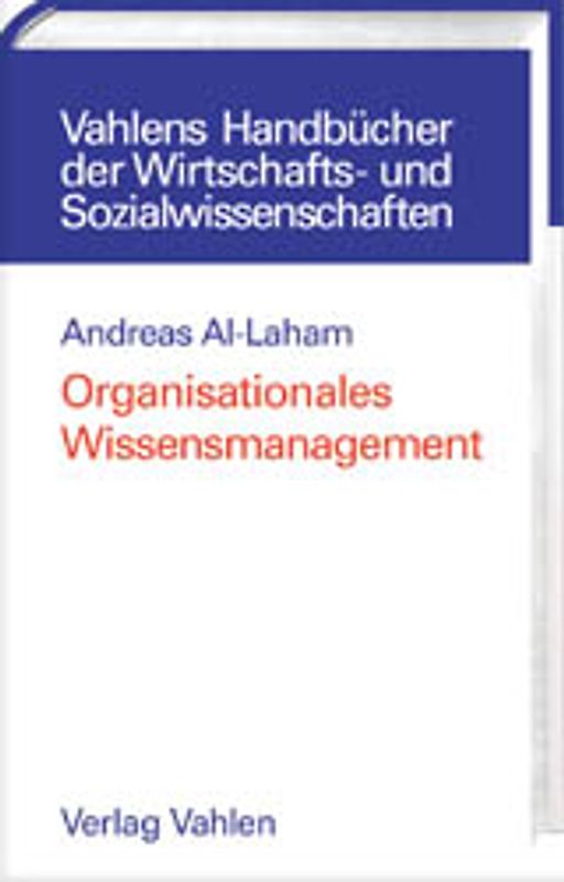 Organisationales Wissensmanagement