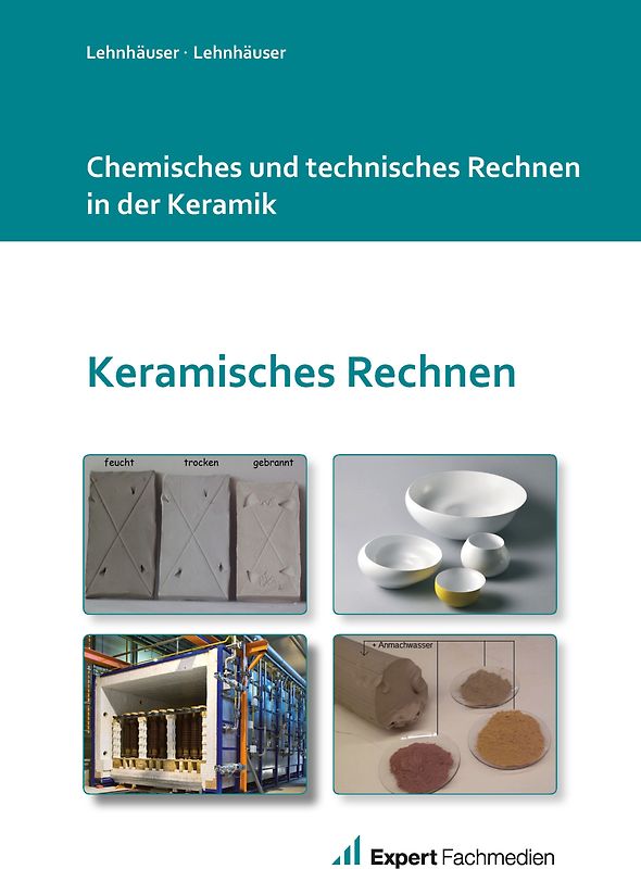 Chemisches und technisches Rechnen in der Keramik