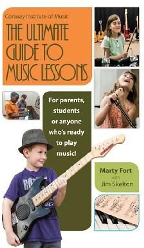 The Ultimate Guide to Music Lessons