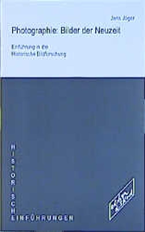 Photographie: Bilder der Neuzeit