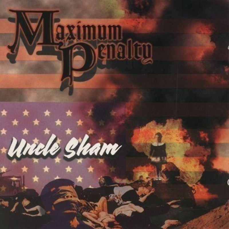 Maximum Penalty - Uncle Sham